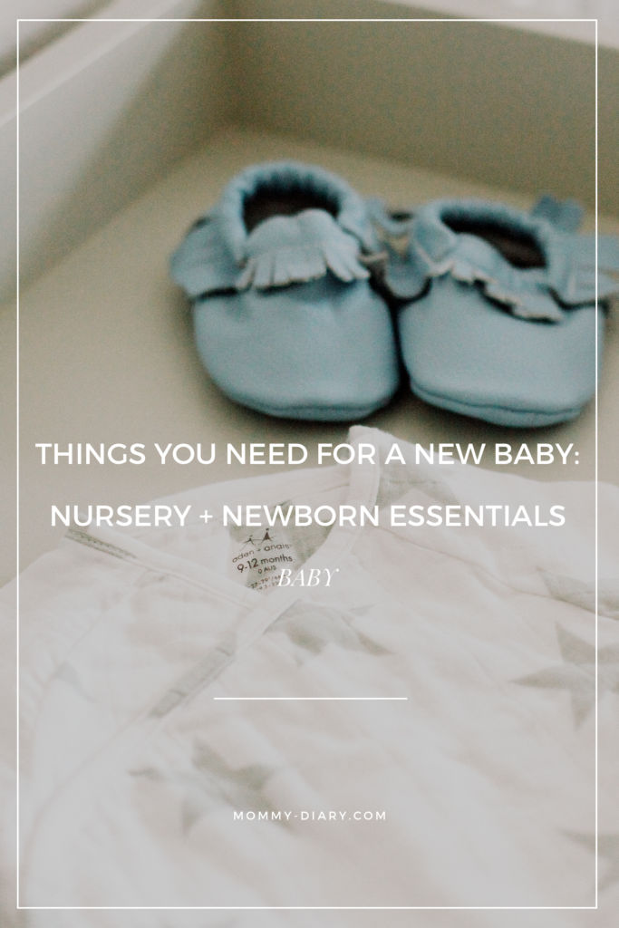 Newborn Essentials: What You REALLY Need as a First Time Mom