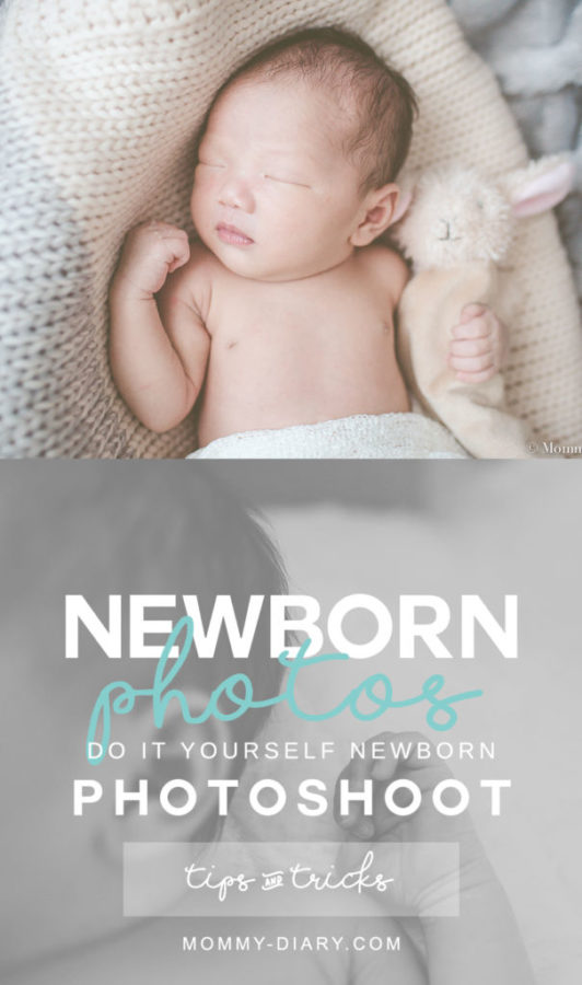 DIY Newborn Photography | Mommy Diary