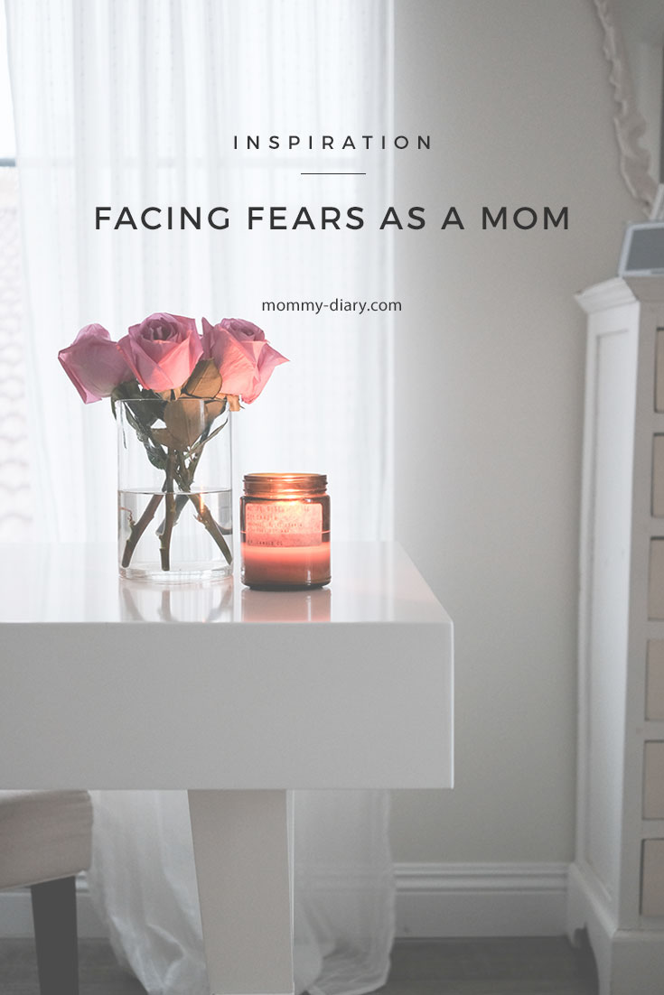 facing-fears-as-a-mom