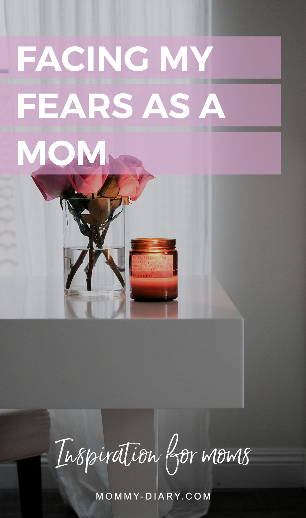 facing-my-fears-mom-pinterest