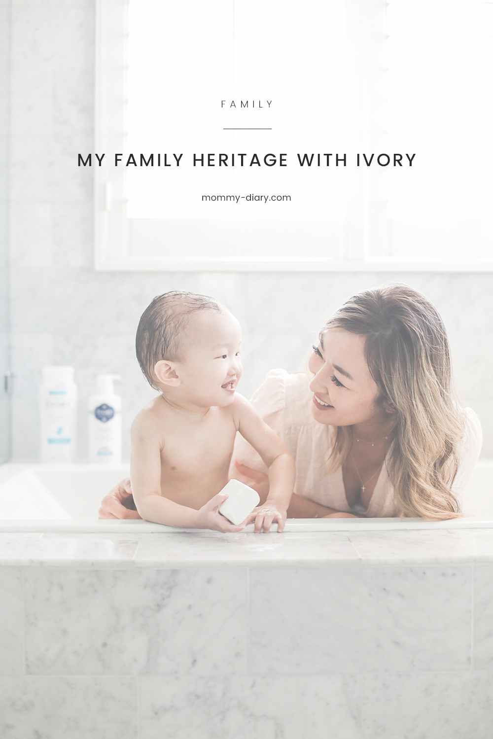 My Family Heritage With Ivory | Mommy Diary