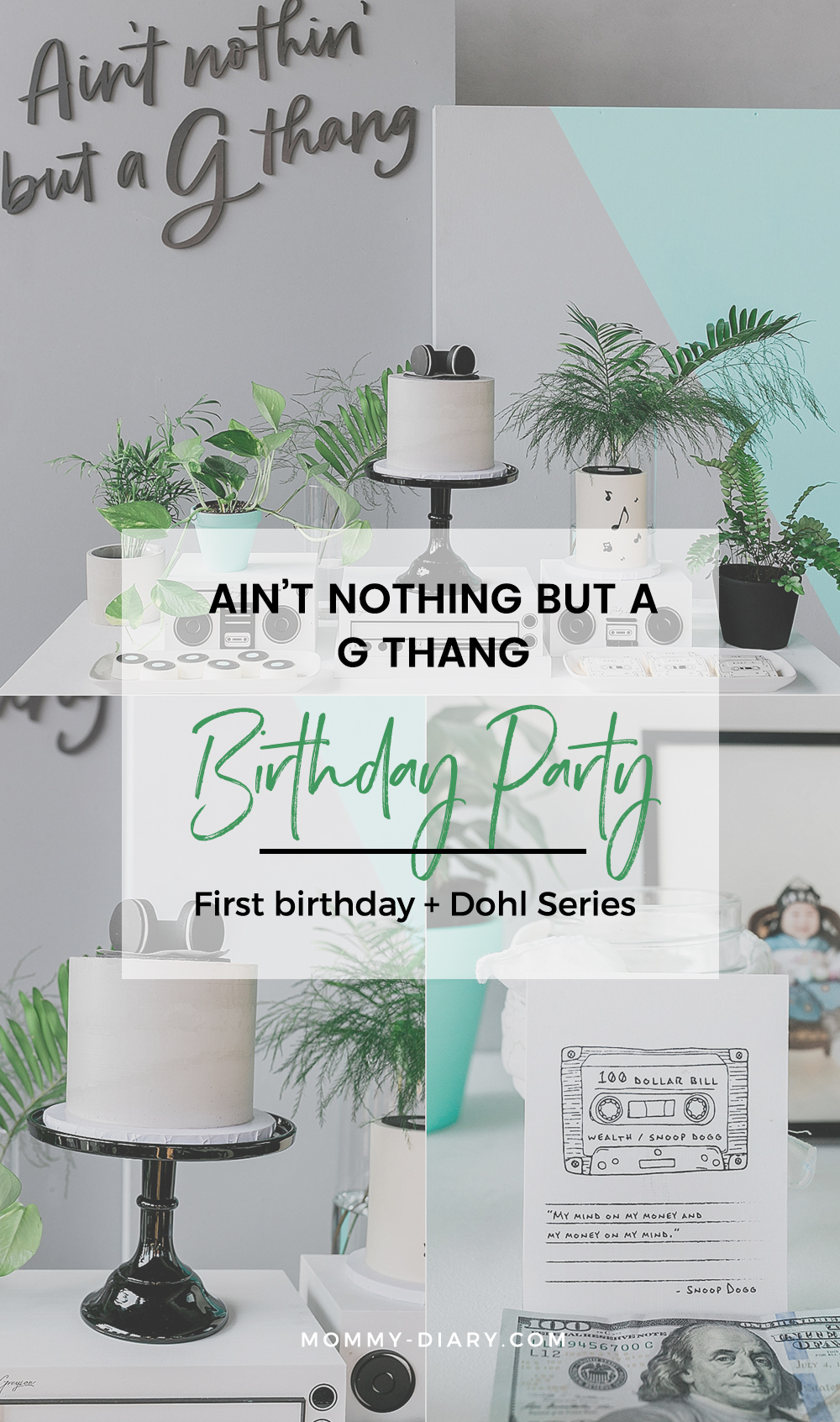 Ain't Nothin' But A G Thang First Birthday Party