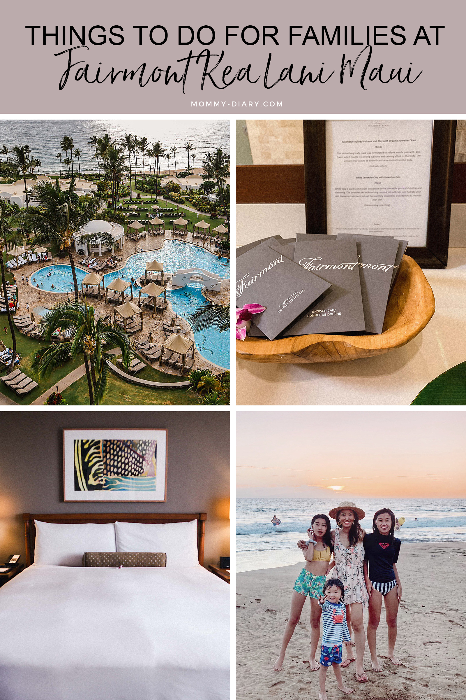 fairmont-kea-lani-family-travel-pinterest