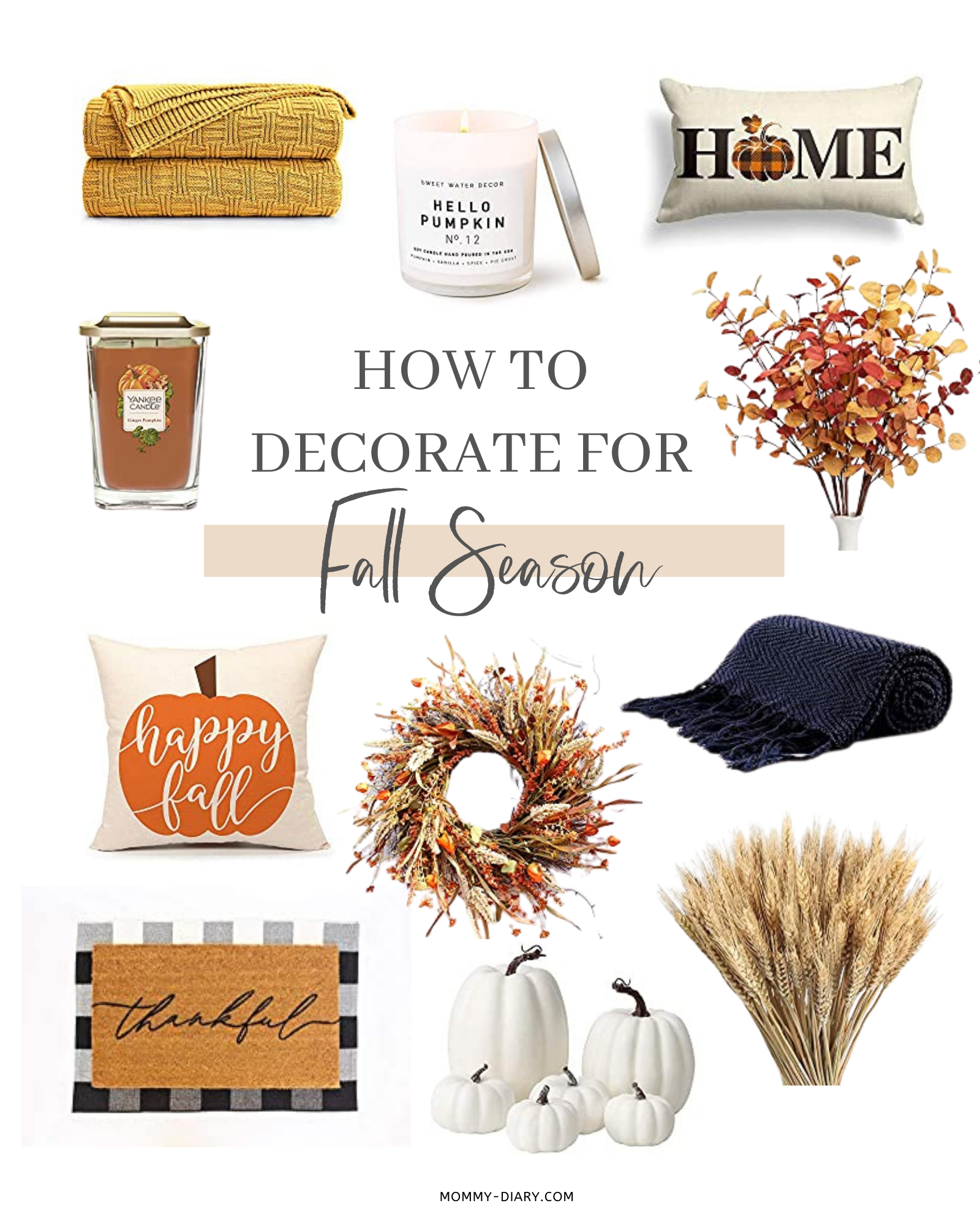 How to Decorate for Fall Season | Mommy Diary