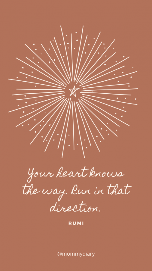 your heart knows the way