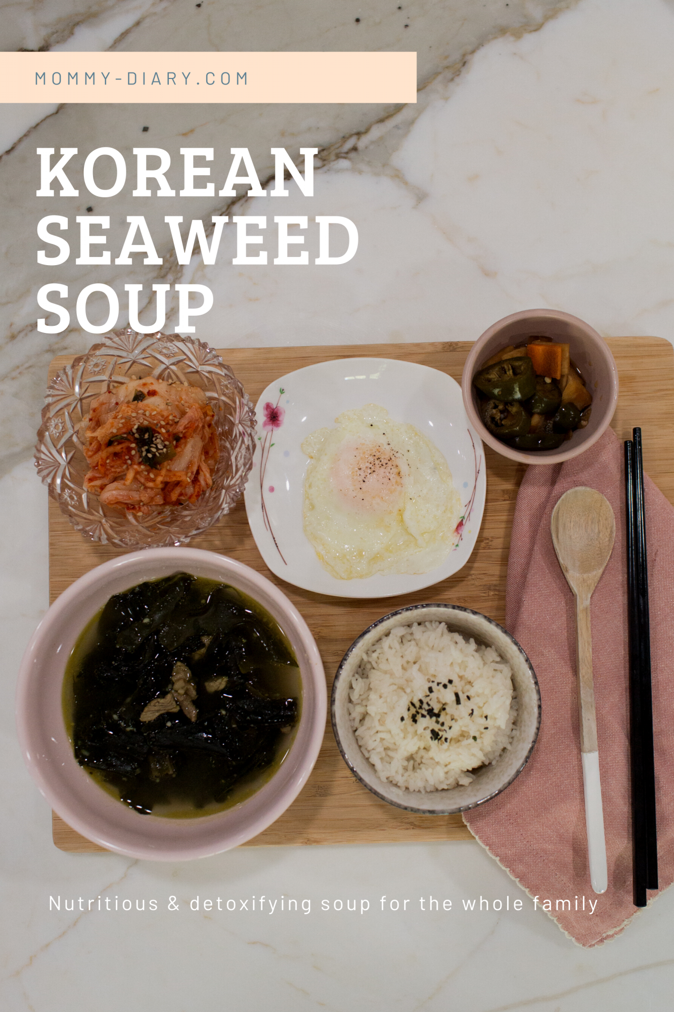 Korean seaweed soup for postpartum