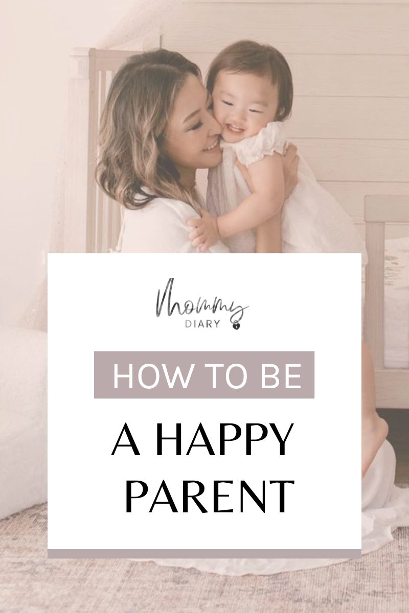 How To Be A Happy Parent Copy