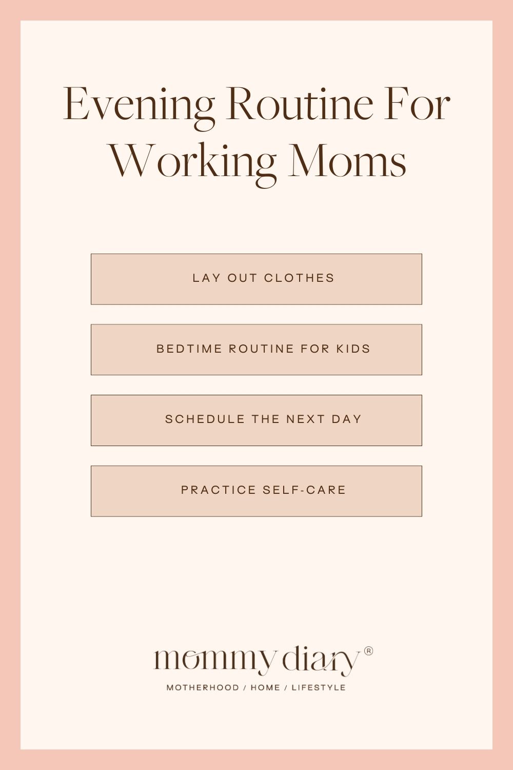 Evening Routine For Working Moms