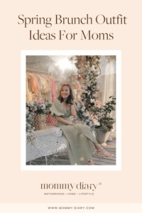 10 Spring Brunch Outfit Ideas For Moms Mommy Diary