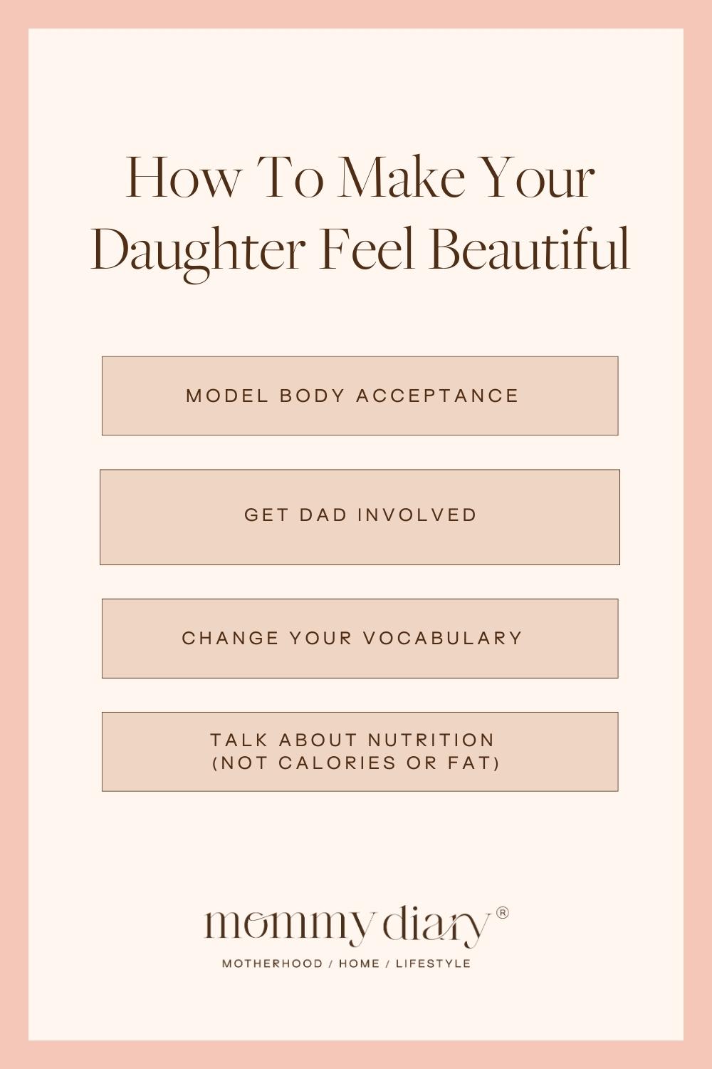 How To Make Your Daughter Feel Beautiful Pt.1