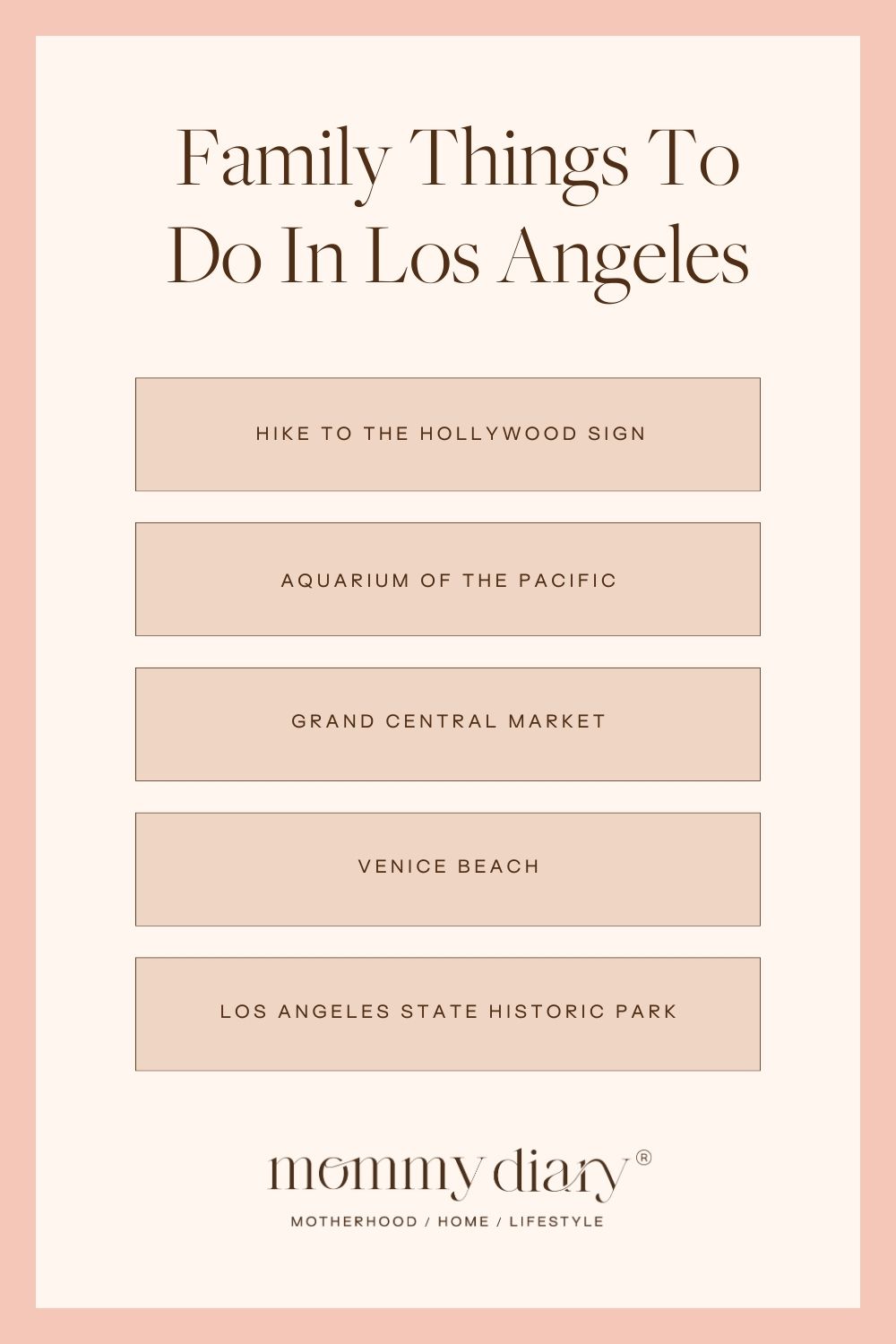 Family Things To Do In Los Angeles