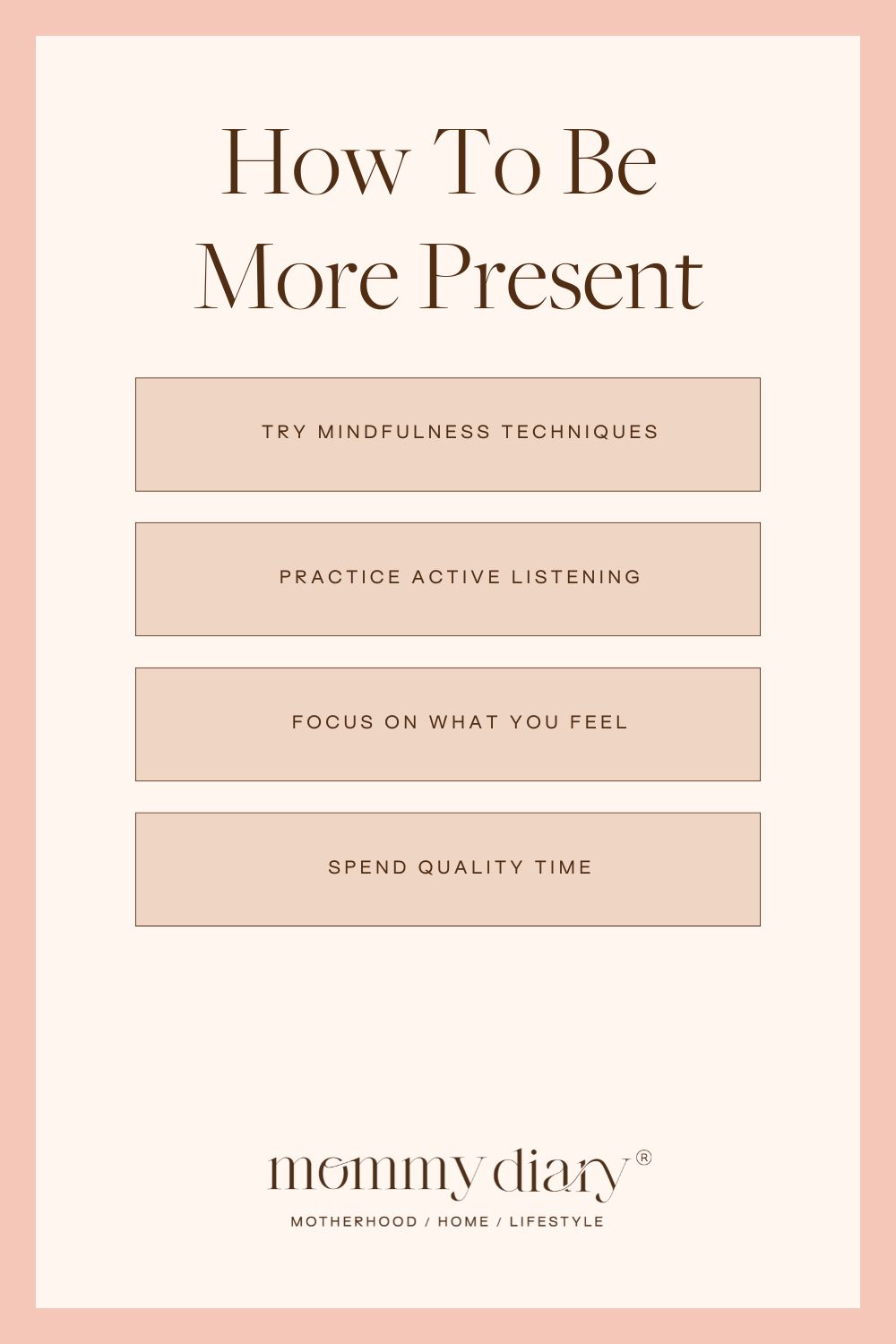 Ways to be more present