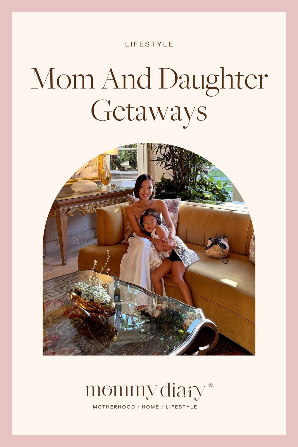 mom and daughter getaways