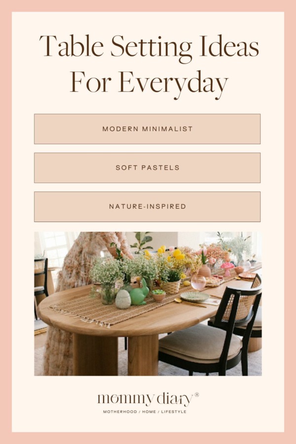 Daily Dining Inspiration: 7 Table Setting Ideas For Everyday | Mommy ...