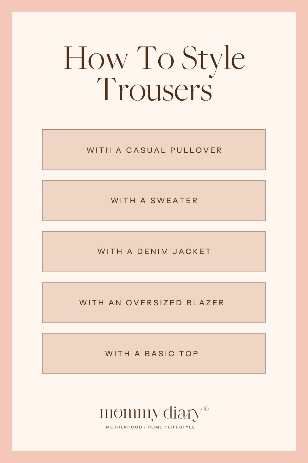 how to style trousers