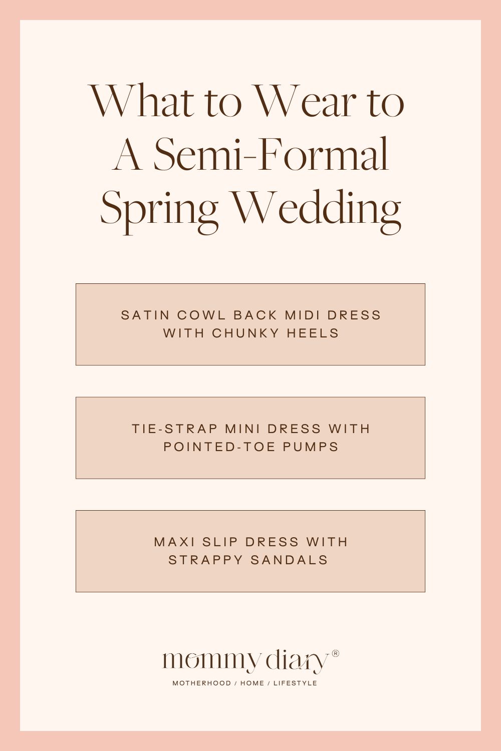 what to wear to a semi formal spring wedding