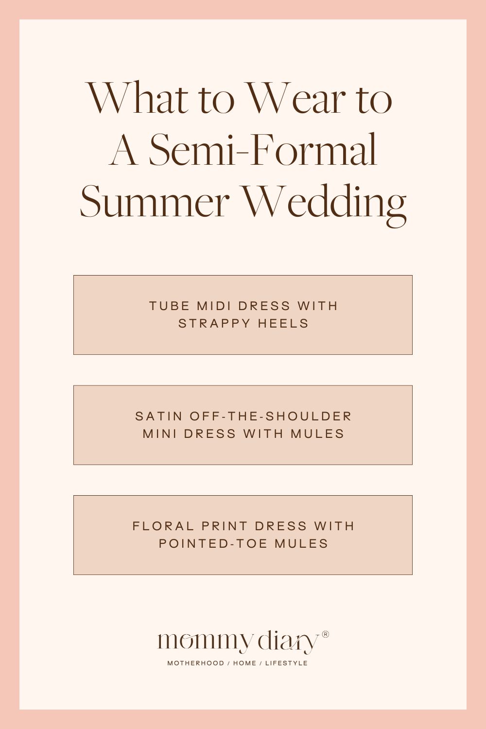 what to wear to a semi formal summer wedding